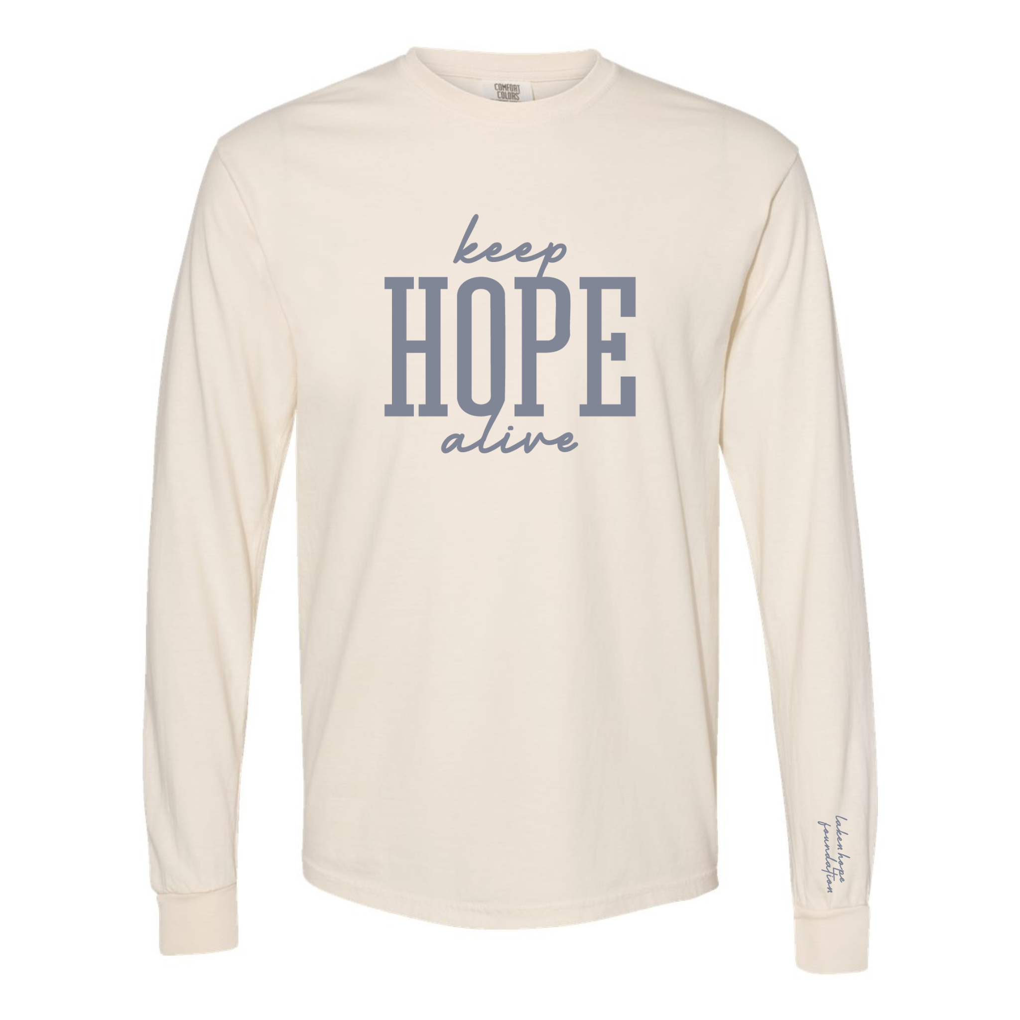 Keep HOPE Alive Long Sleeve