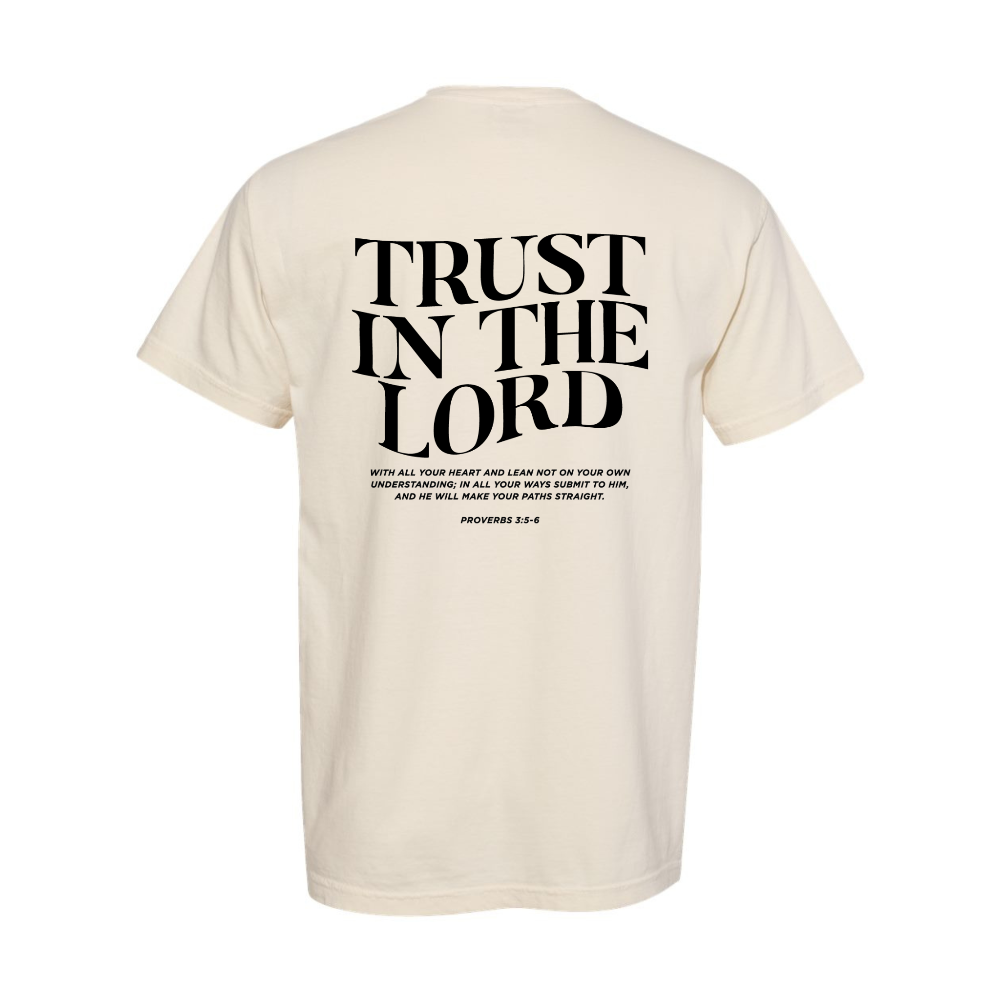 Trust In The Lord T-Shirt