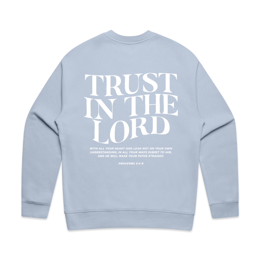 Trust In The Lord Crewneck