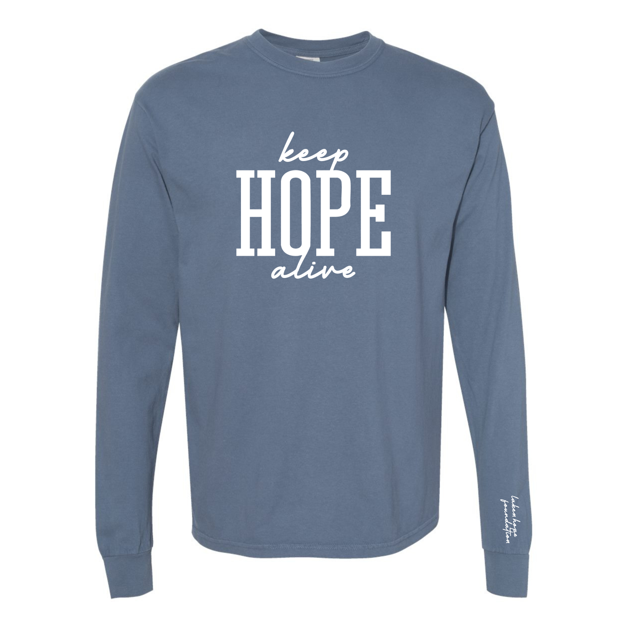 Keep HOPE Alive Long Sleeve